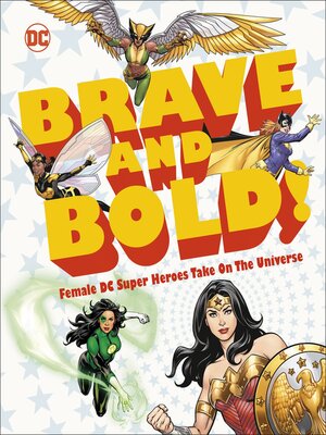 cover image of DC Brave and Bold!